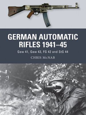 cover image of German Automatic Rifles 1941&#8211;45